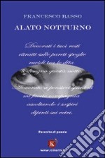 Alato notturno libro