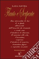 Flauto e serpente libro