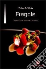 Fragole libro