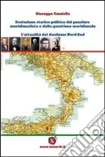 La questione meridionale e il dualismo nord-sud libro