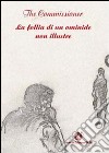 La follia di un ominide non illustre libro