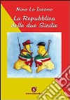 La repubblica delle Due Sicilie libro
