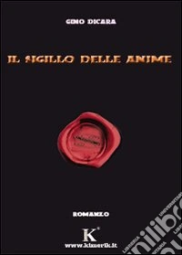 Il sigillo delle anime
