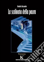 La scalinata della paura libro