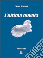 L'ultima nuvola libro