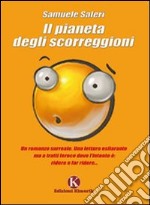 Il pianeta degli scorreggioni libro