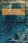 Palamiti per versi e parole dispersi nel mare del tempo libro