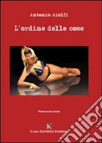 L'ordine delle cose libro