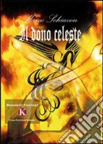 Il dono celeste