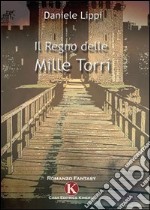 Il regno delle mille torri