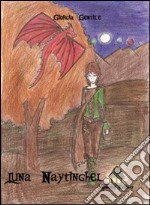 Luna Naytinghel libro