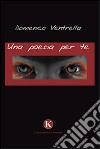 Una poesia per te libro