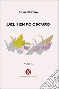 Del tempo oscuro
