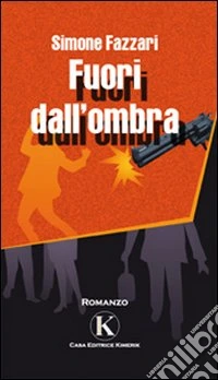 Fuori dall'ombra