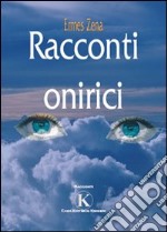 Racconti onirici libro