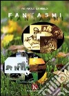 Fantasmi libro