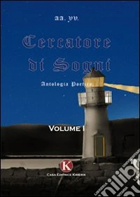 Cercatore di sogni. Vol. 1 libro
