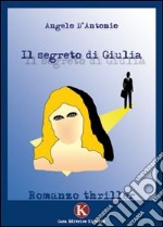 Il segreto di Giulia libro