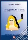 Il segreto di Giulia libro