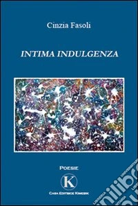 Intima indulgenza