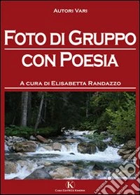 Foto di gruppo con poesia libro
