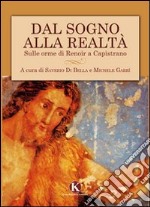 Dal sogno alla realtà. Sulle orme di Renoir a Capistrano