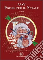 Poesie per il Natale libro