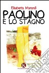 Paolino e lo stagno libro