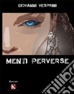 Menti perverse libro