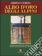 Albo d'oro degli alpini libro