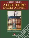 Albo d'oro degli alpini libro