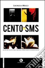 Cento sms libro