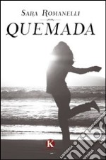 Quemada libro