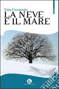 La neve e il mare