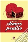 Amore pentito libro