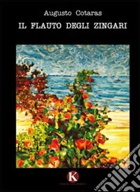 Il flauto degli zingari