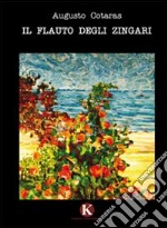 Il flauto degli zingari libro