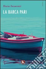 La barca pari libro