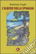 L'albero sulla spiaggia