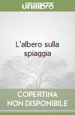 L'albero sulla spiaggia libro