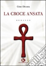 La croce ansata libro