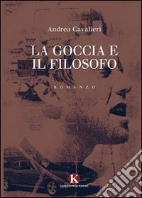 La goccia e il filosofo