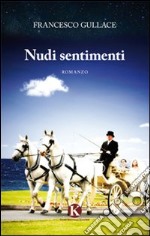 Nudi sentimenti libro