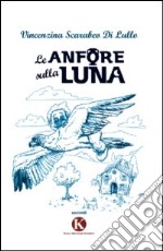 Le anfore sulla luna