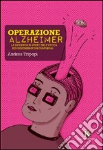 Operazione alzheimer