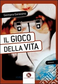 Il gioco della vita libro