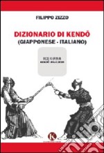 Dizionario del kendo libro