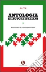 Antologia di autori italiani libro