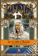 Pirin. Le memorie di Helewen libro