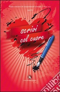 Scrivi col cuore